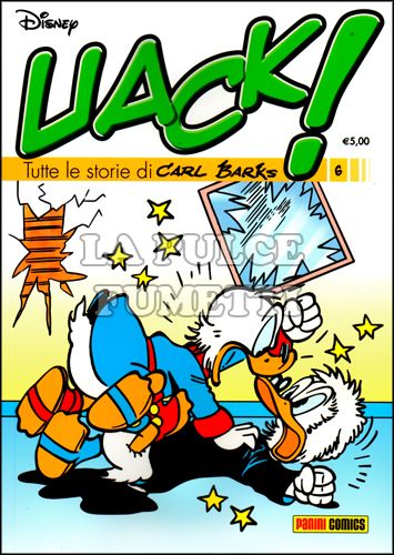 UACK! - TUTTE LE STORIE DI CARL BARKS #     6